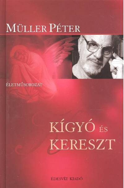 KÍGYÓ ÉS KERESZT