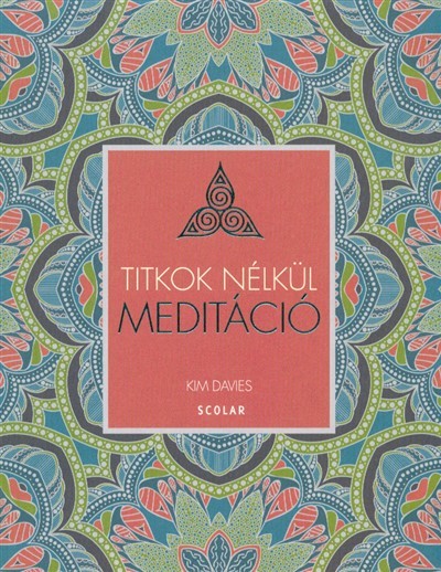 Meditáció /Titkok nélkül