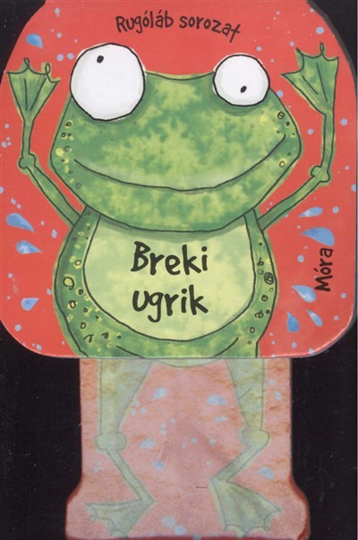 Breki ugrik /Rugóláb sorozat
