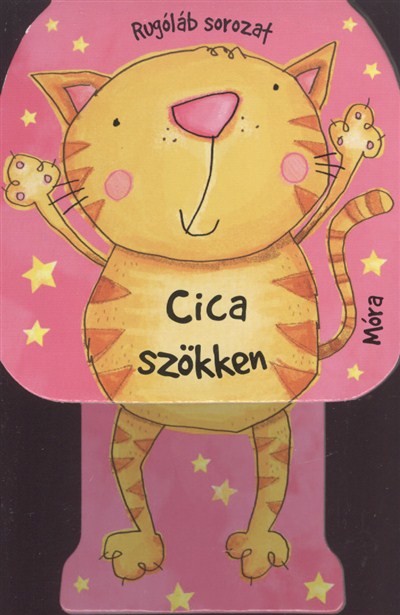 CICA SZÖKKEN /RUGÓLÁB SOROZAT
