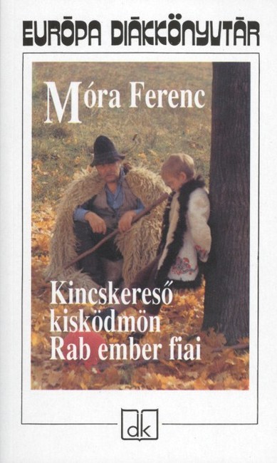 KINCSKERESŐ KISKÖDMÖN, RAB EMBER FIAI