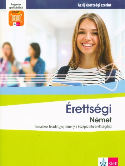 Érettségi Német - Tematikus feladatgyűjtemény a középszintű érettségihez