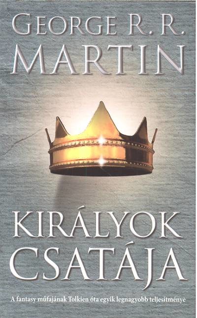 KIRÁLYOK CSATÁJA /A TŰZ ÉS JÉG DALA II.