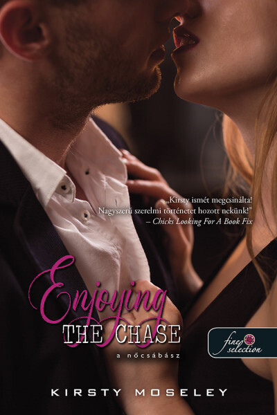 Enjoying the Chase - A nőcsábász - Szívek testőre 2.