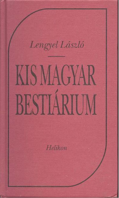 KIS MAGYAR BESTIÁRIUM