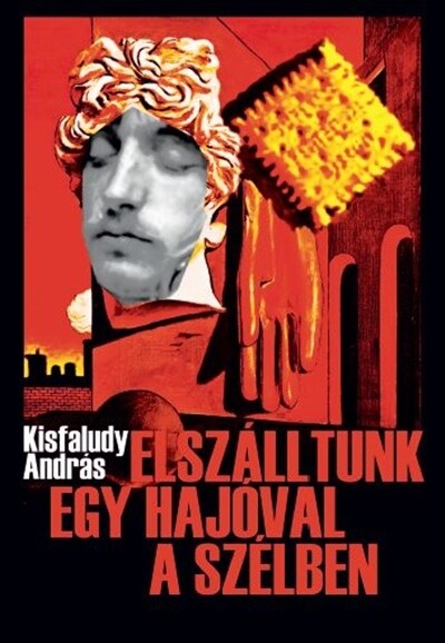 Elszálltunk egy hajóval a szélben - Kisfalka visszaemlékezései 1965-1971 (2. kiadás)