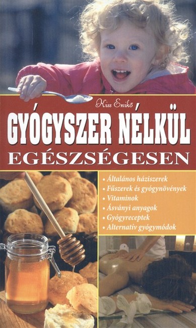 Gyógyszer nélkül egészségesen