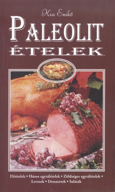 Paleolit ételek