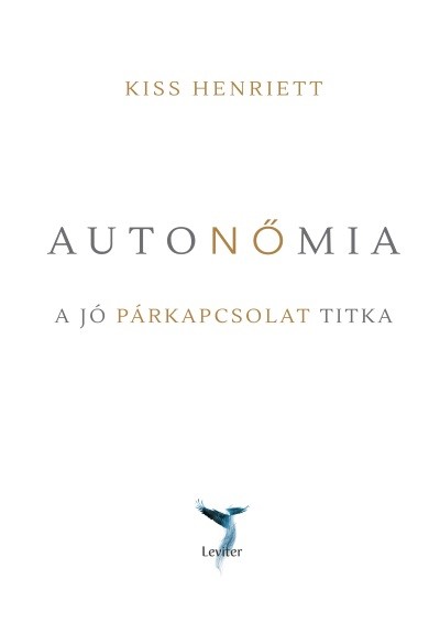 Autonőmia - A jó párkapcsolat titka