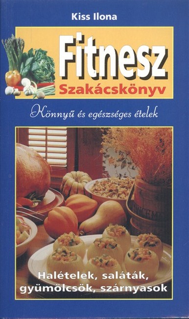 Fitnesz szakácskönyv