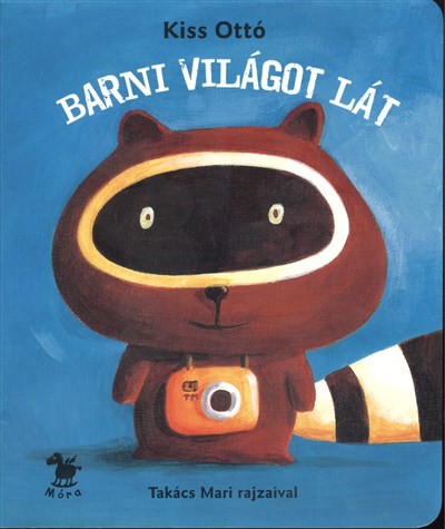 Barni világot lát