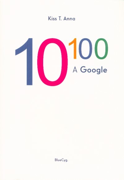 10 a századikon - A Google