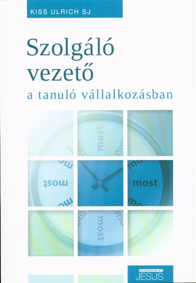 Szolgáló vezető a tanuló vállalkozásban