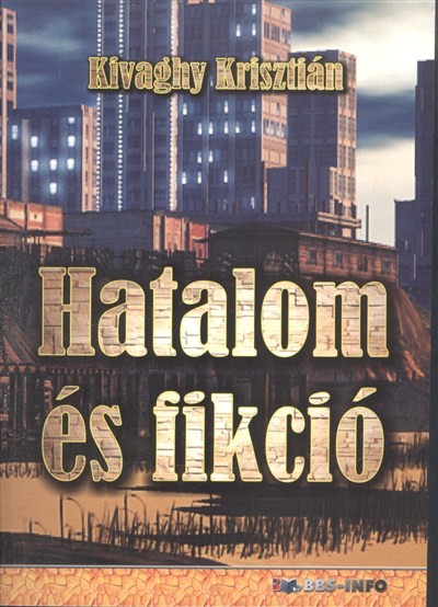 Hatalom és fikció