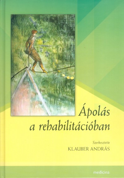 Ápolás a rehabilitációban