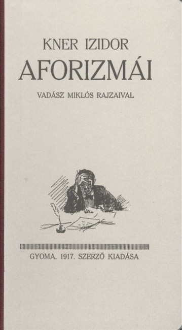 KNER IZIDOR AFORIZMÁI