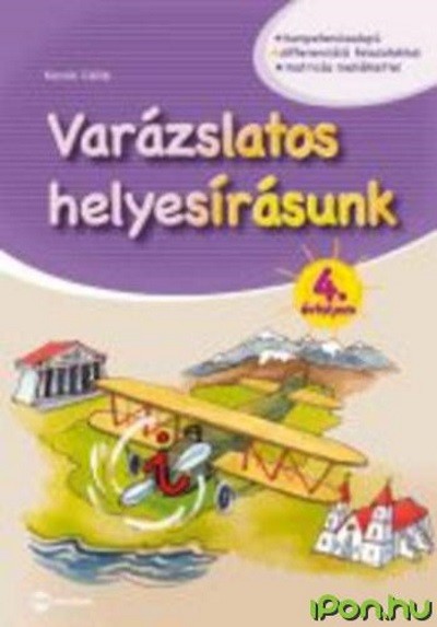 Varázslatos helyesírásunk 4. évfolyam