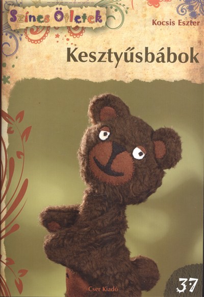 KESZTYŰSBÁBOK /SZÍNES ÖTLETEK 37.
