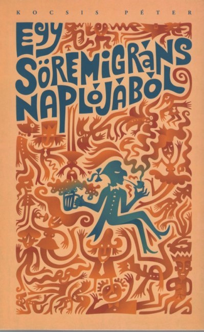 Egy söremigráns naplójából