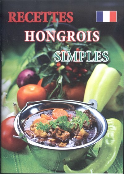 Recettes hongrois simples
