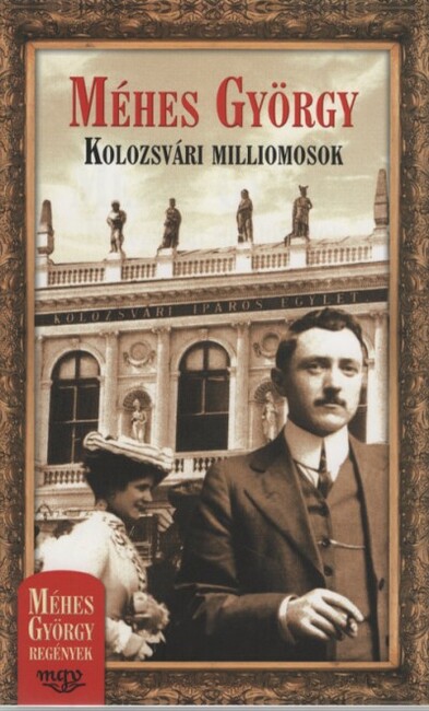 KOLOZSVÁRI MILLIOMOSOK