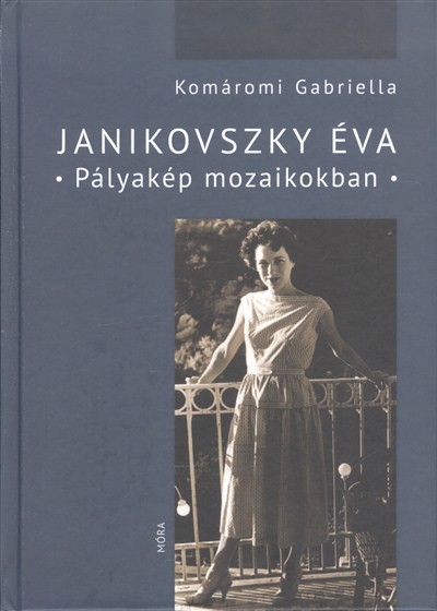 Janikovszky Éva - Pályakép mozaikokban