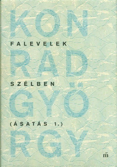 Falevelek a szélben - Ásatás 1.