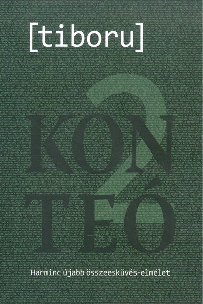 KONTEÓ 2. /HARMINC ÚJABB ÖSSZEESKÜVÉS-ELMÉLET