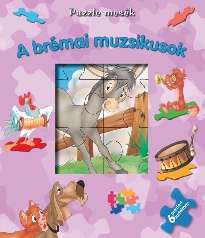 A brémai muzsikusok /Puzzle mesék