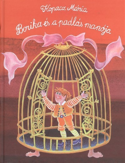 BORIKA ÉS A PADLÁS MANÓJA