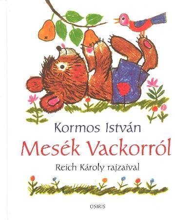 MESÉK VACKORRÓL