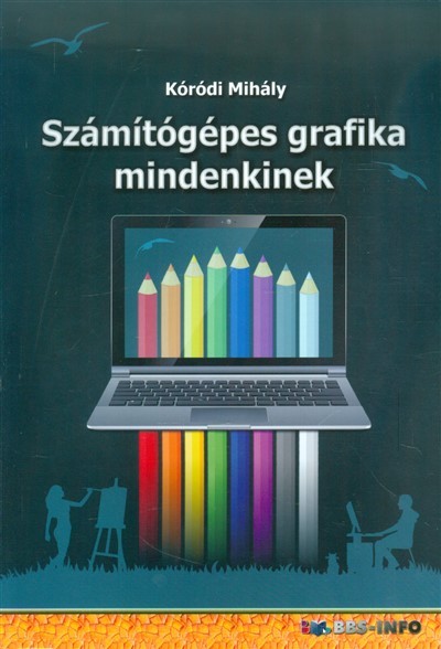 Számítógépes grafika mindenkinek