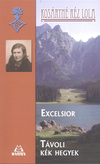  Excelsior - Távoli kék hegyek 