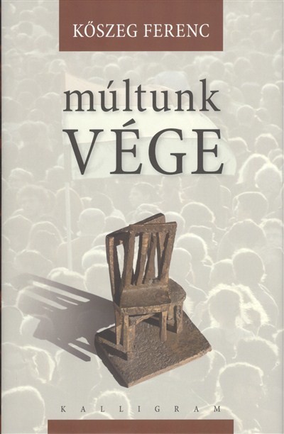 MÚLTUNK VÉGE §ÜKH 82.