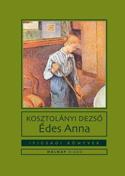 Édes Anna - Ifjúsági könyvek