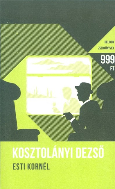Esti Kornél - Helikon zsebkönyvek 46.