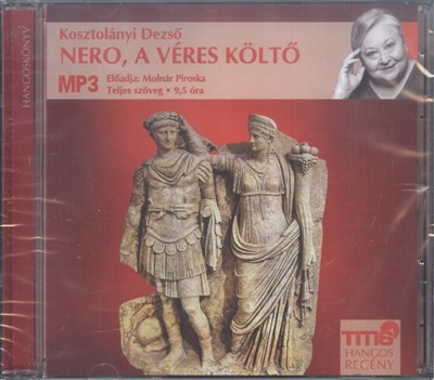 Nero, a véres költő /Mp3 hangosregény