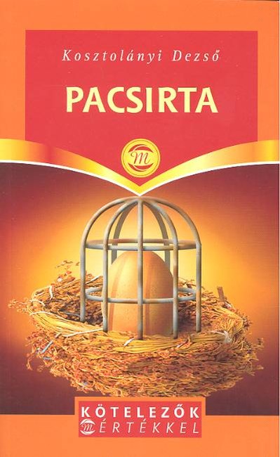 PACSIRTA /KÖTELEZŐK MÉRTÉKKEL