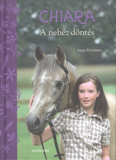 Chiara /A nehéz döntés