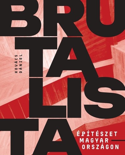 Brutalista építészet Magyarországon