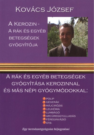 A kerozin - A rák és egyéb betegségek gyógyítója