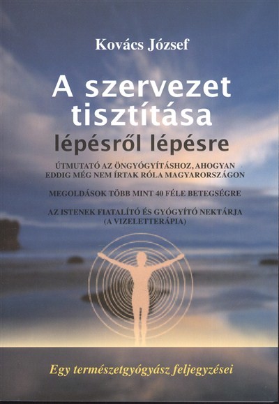 A SZERVEZET TISZTÍTÁSA LÉPÉSRŐL LÉPÉSRE