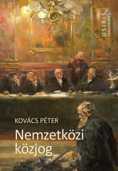 Nemzetközi közjog - Osiris tankönyvek (új kiadás)