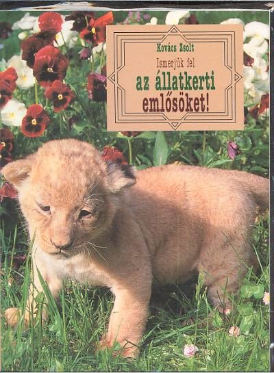 Ismerjük fel az állatkerti emlősöket!