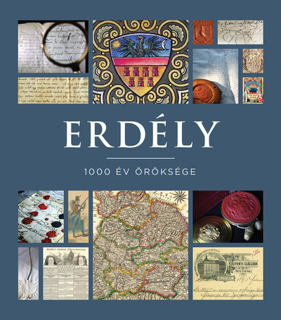 Erdély - 1000 év öröksége