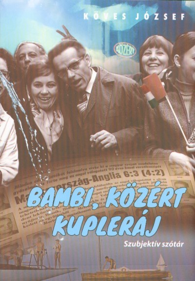Bambi, Közért, kupleráj - Szubjektív szótár