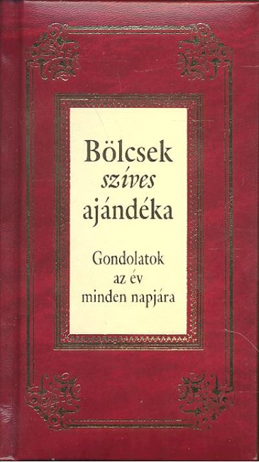 Bölcsek szíves ajándéka