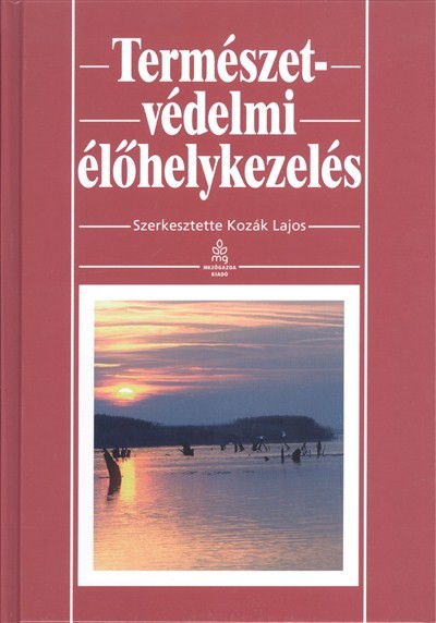 TERMÉSZETVÉDELMI ÉLŐHELYKEZELÉS