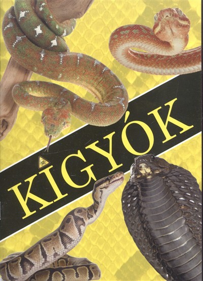 Kígyók