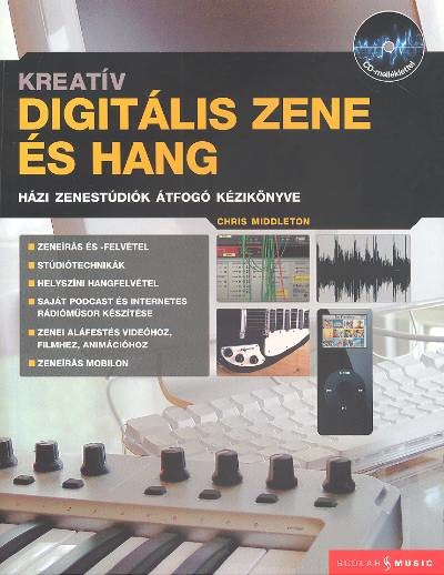 KREATÍV DIGITÁLIS ZENE ÉS HANG